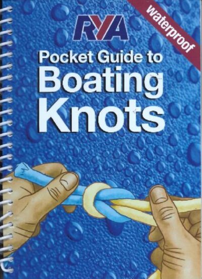 RYA POCKET GUIDE TO BOATING KNOTS