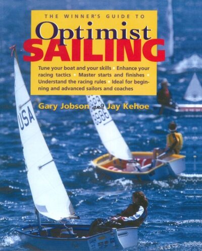 THE WINNER'S GUIDE TO OPTIMIST SAILING
