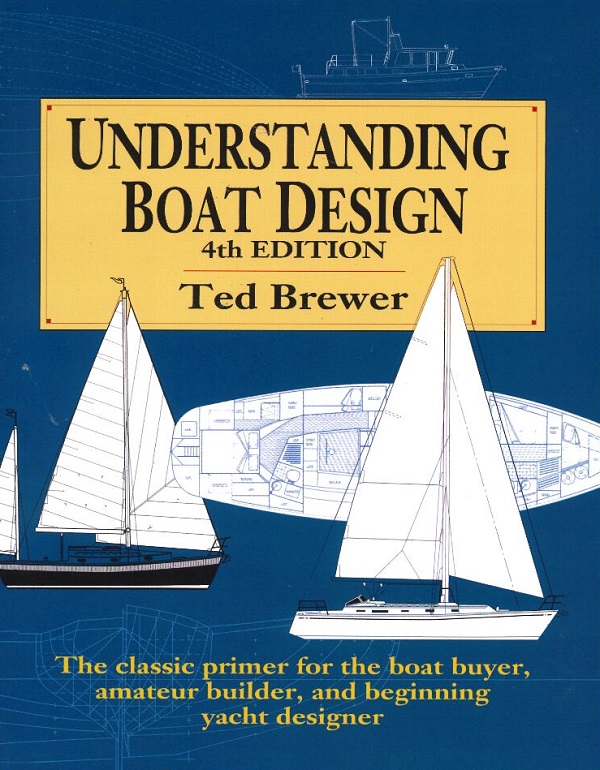 UNDERSTANDING BOAT DESIGN