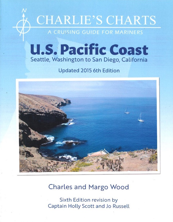 CHARLIE'S CHARTS - U.S. PACIFIC COAST (SEATTLE, WASHINGTON TO SAN DIEGO)
