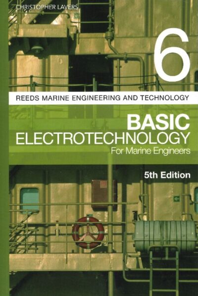 BASIC ELECTROTECHNOLOGY FOR MARINE ENGINEERS