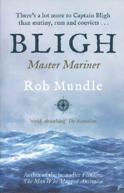 BLIGH - MASTER MARINER