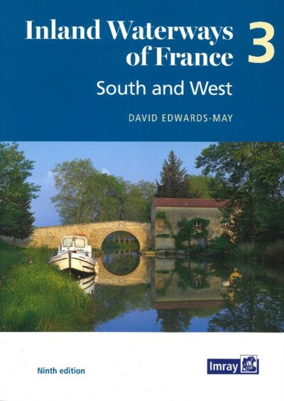 INLAND WATERWAYS OF FRANCE-3 (SOUTH & WEST)