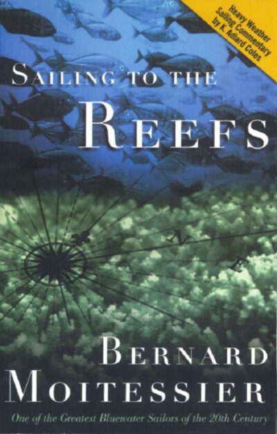 SAILING TO THE REEFS