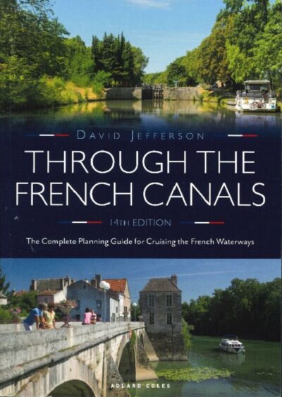 THROUGH THE FRENCH CANALS