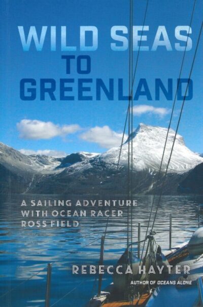 WILD SEAS TO GREENLAND