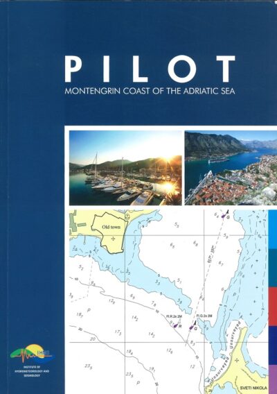 MONTENEGRIN COAST OF THE ADRIATIC SEA PILOT