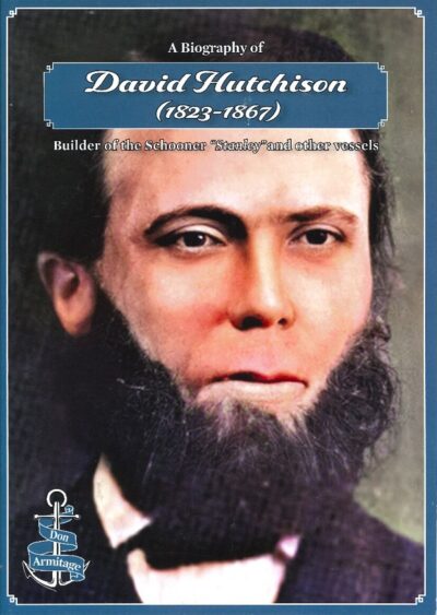 A BIOGRAPHY OF DAVID HUTCHISON 1823 - 1867