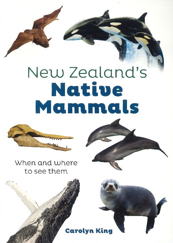 NEW ZEALAND'S NATIVE MAMMALS