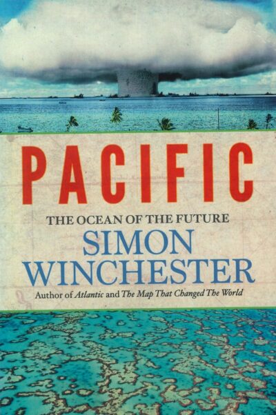 PACIFIC: THE OCEAN OF THE FUTURE
