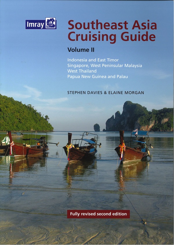 SOUTHEAST ASIA CRUISING GUIDE VOL II