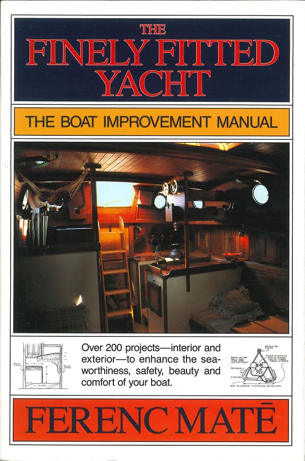 THE FINELY FITTED YACHT VOLUMES I AND II