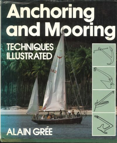 ANCHORING AND MOORING TECHNIQUES ILLUSTRATED